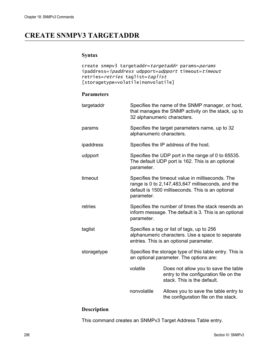 Create snmpv3 targetaddr | Allied Telesis AT-S63 User Manual | Page 296 / 468