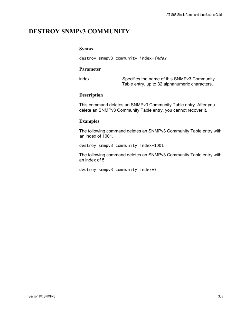 Destroy snmpv3 community | Allied Telesis AT-S63 User Manual | Page 305 / 468