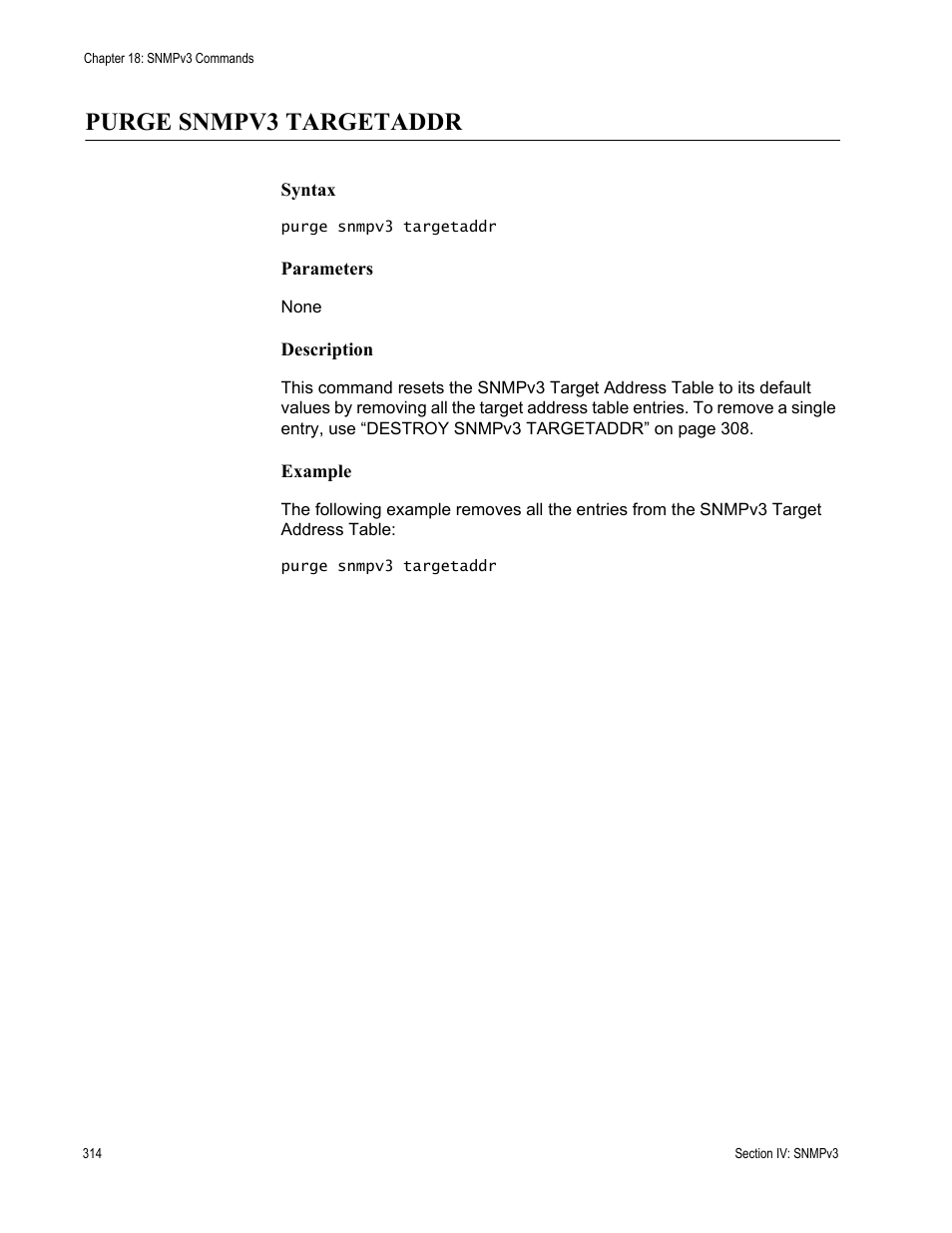 Purge snmpv3 targetaddr | Allied Telesis AT-S63 User Manual | Page 314 / 468