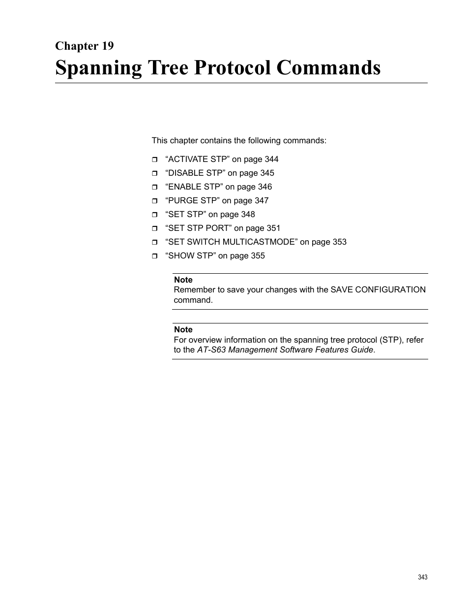 Chapter 19, Spanning tree protocol commands | Allied Telesis AT-S63 User Manual | Page 343 / 468