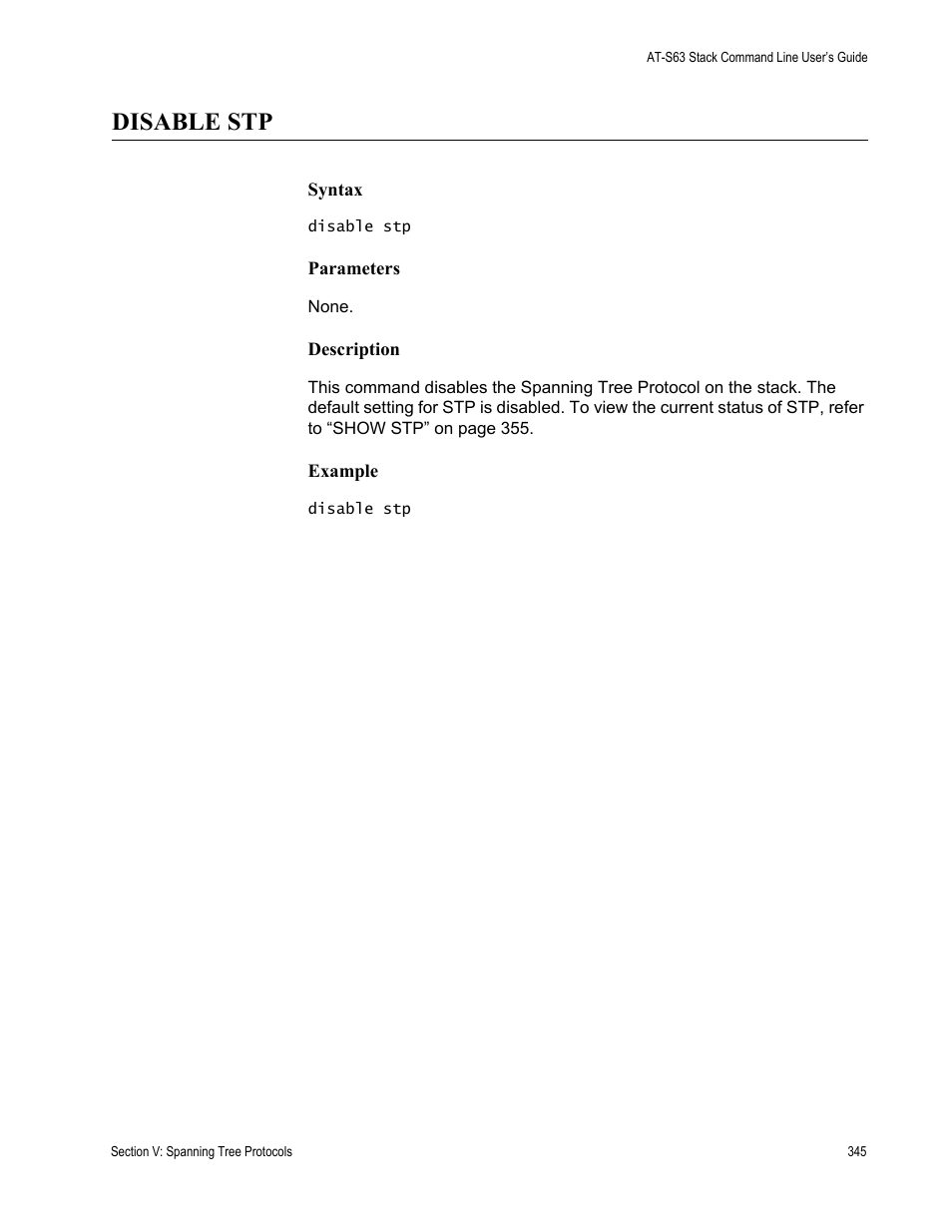 Disable stp | Allied Telesis AT-S63 User Manual | Page 345 / 468