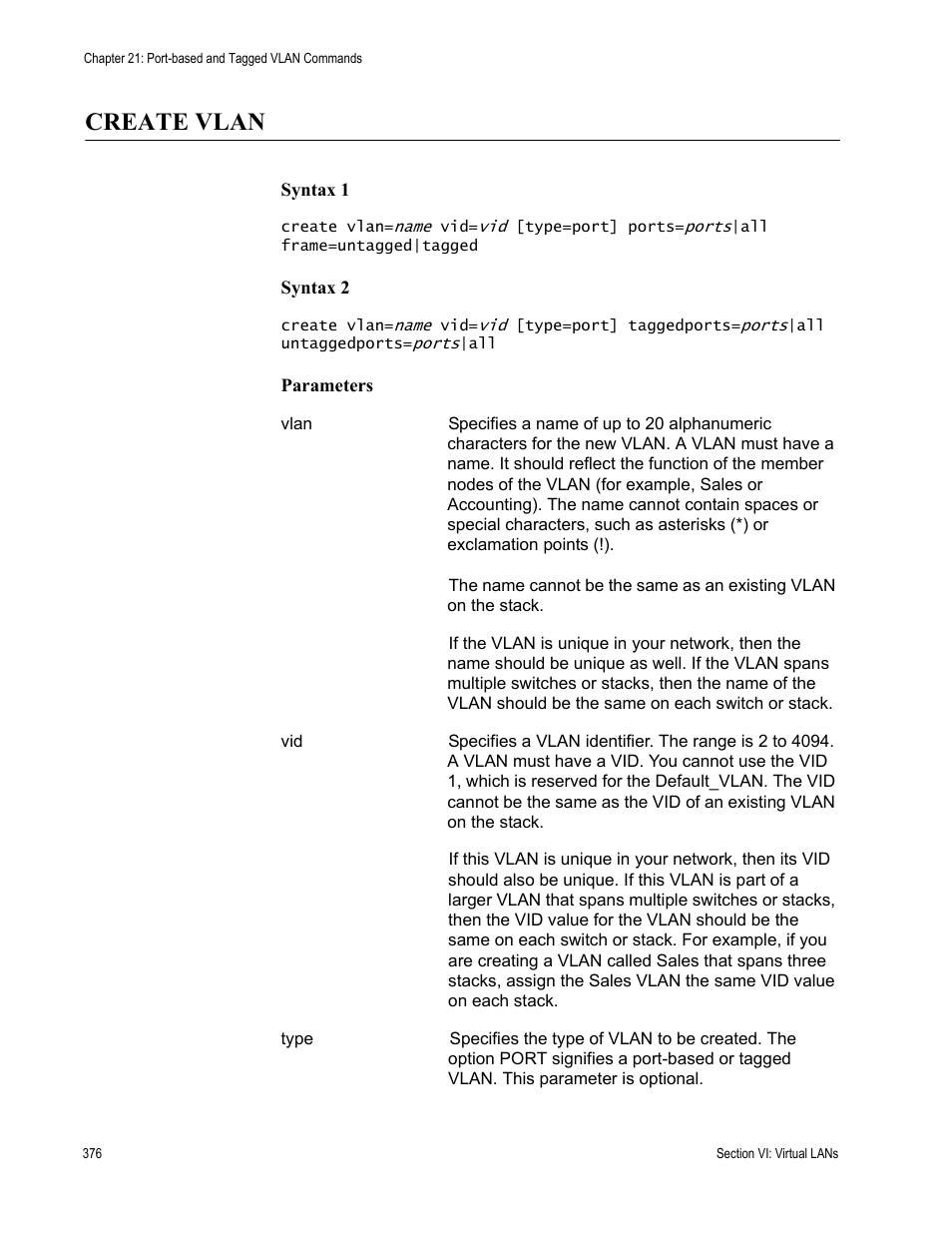 Create vlan | Allied Telesis AT-S63 User Manual | Page 376 / 468
