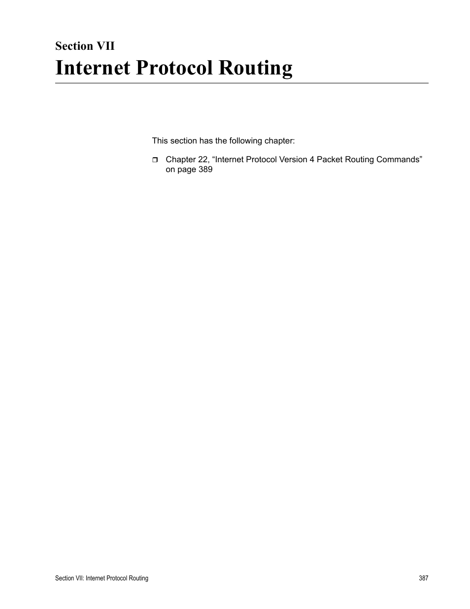 Section vii, Internet protocol routing, Section vii: internet protocol routing | Allied Telesis AT-S63 User Manual | Page 387 / 468