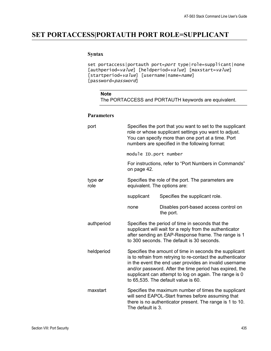 Set portaccess|portauth port role=supplicant | Allied Telesis AT-S63 User Manual | Page 435 / 468