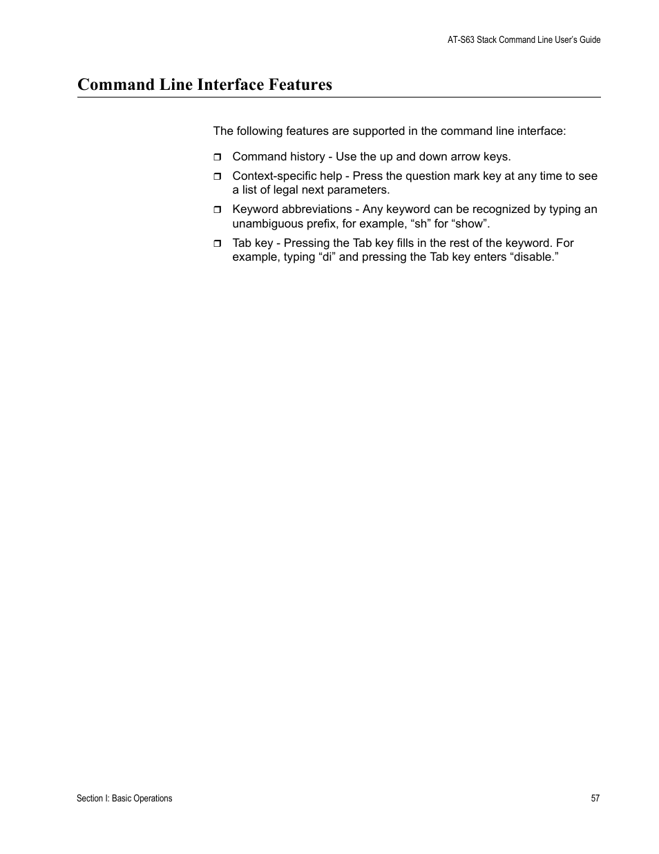 Command line interface features | Allied Telesis AT-S63 User Manual | Page 57 / 468