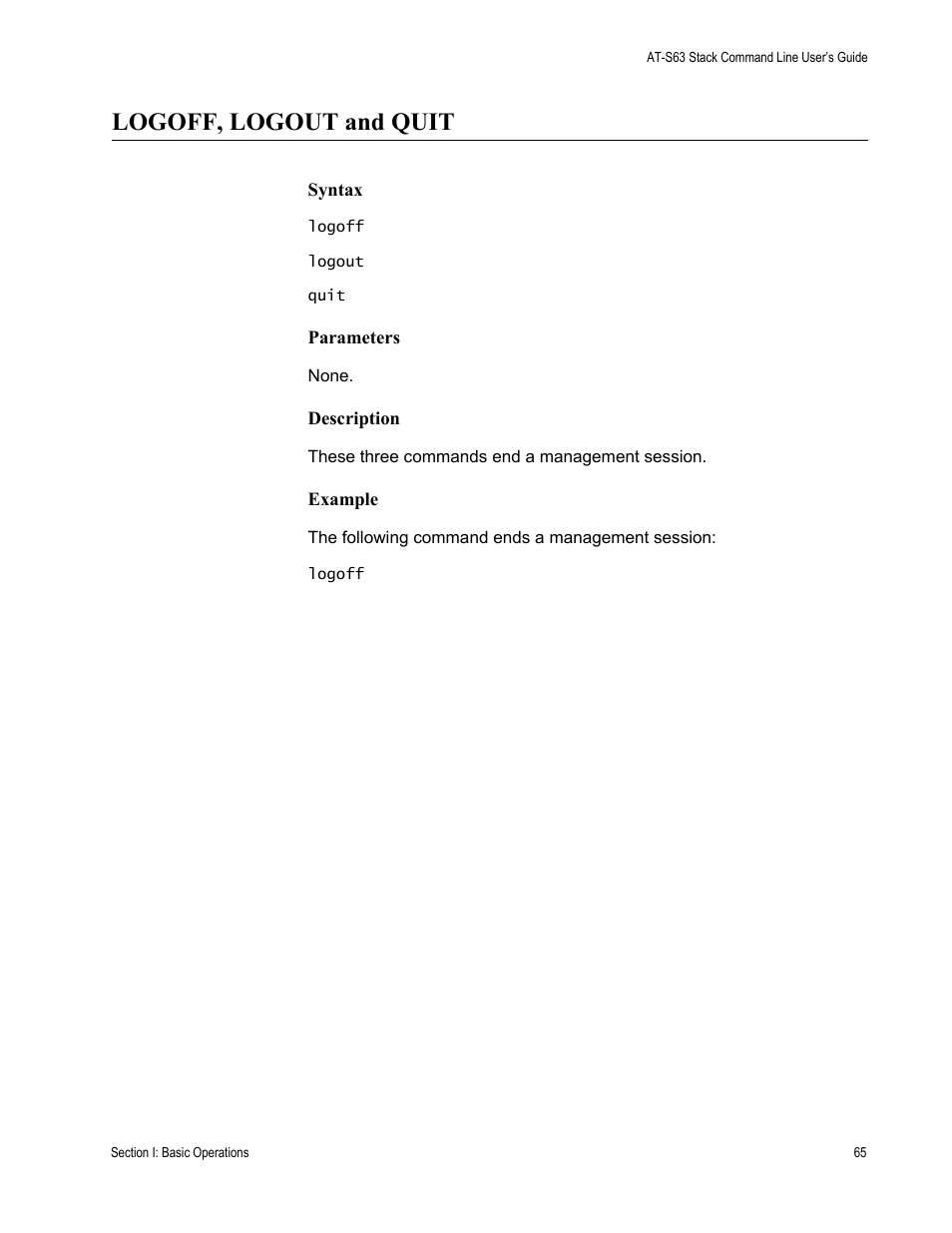 Logoff, logout and quit | Allied Telesis AT-S63 User Manual | Page 65 / 468