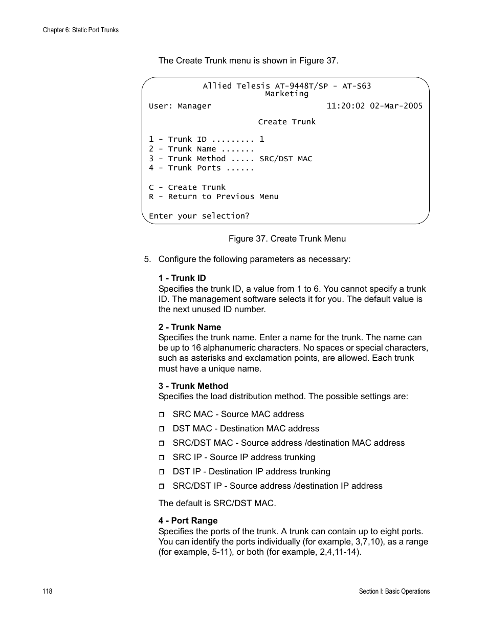 Figure 37: create trunk menu | Allied Telesis AT-S63 User Manual | Page 118 / 668