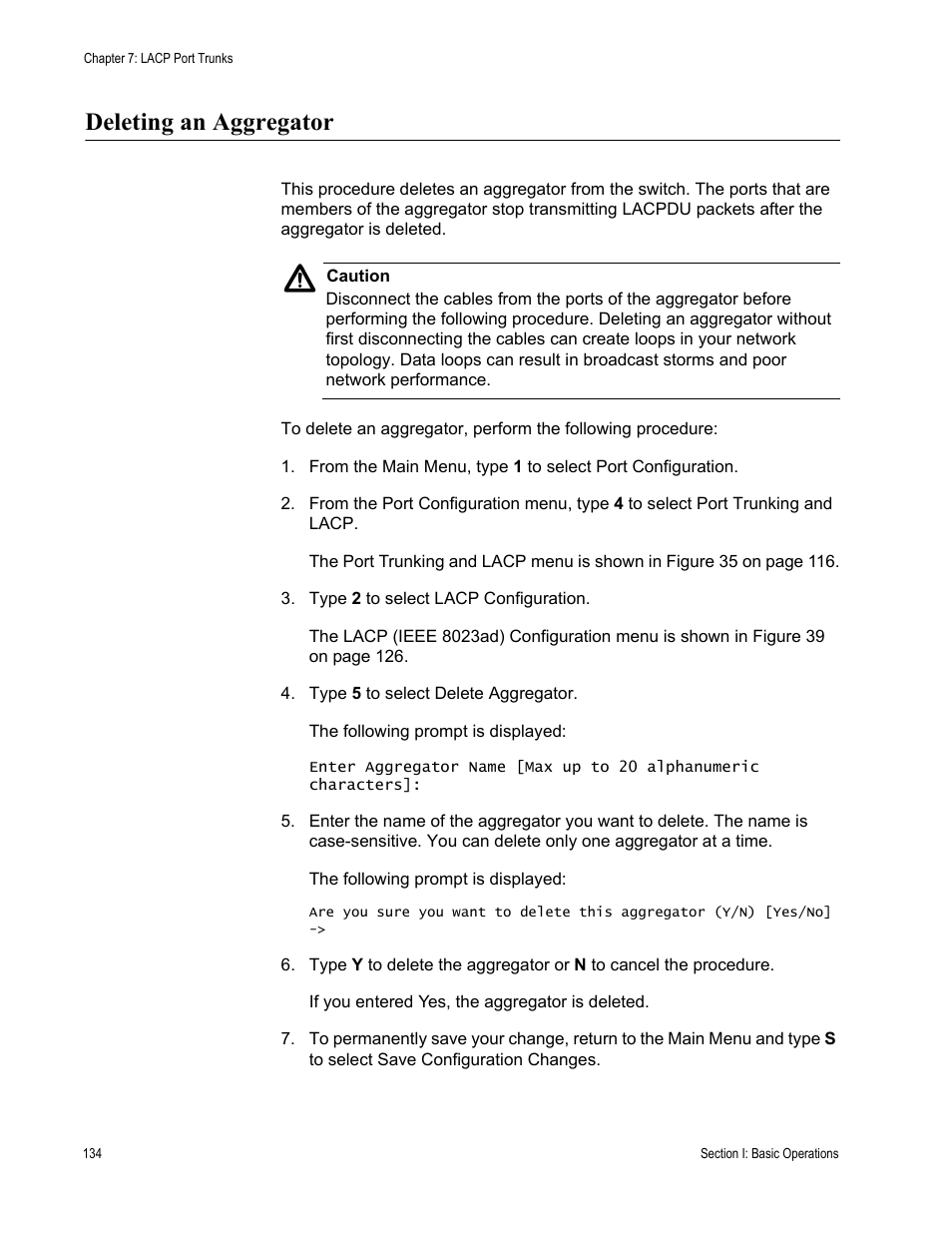 Deleting an aggregator | Allied Telesis AT-S63 User Manual | Page 134 / 668