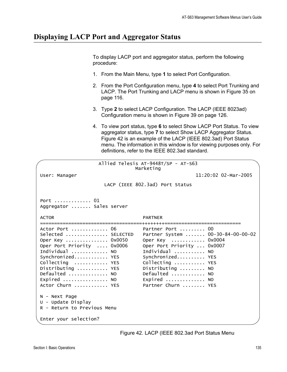 Displaying lacp port and aggregator status, Figure 42: lacp (ieee 802.3ad port status menu | Allied Telesis AT-S63 User Manual | Page 135 / 668