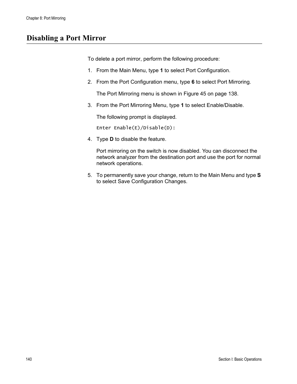 Disabling a port mirror | Allied Telesis AT-S63 User Manual | Page 140 / 668