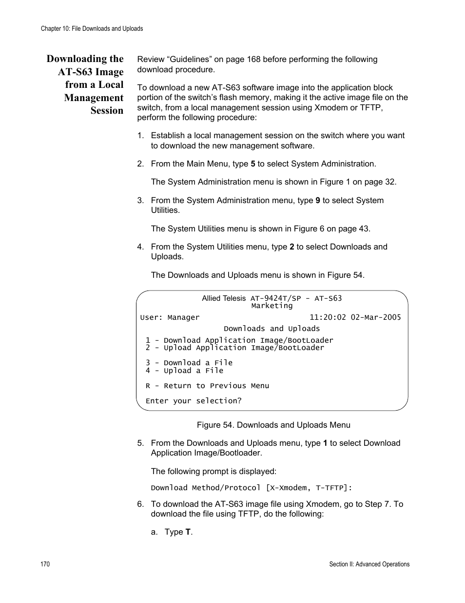 Figure 54: downloads and uploads menu | Allied Telesis AT-S63 User Manual | Page 170 / 668