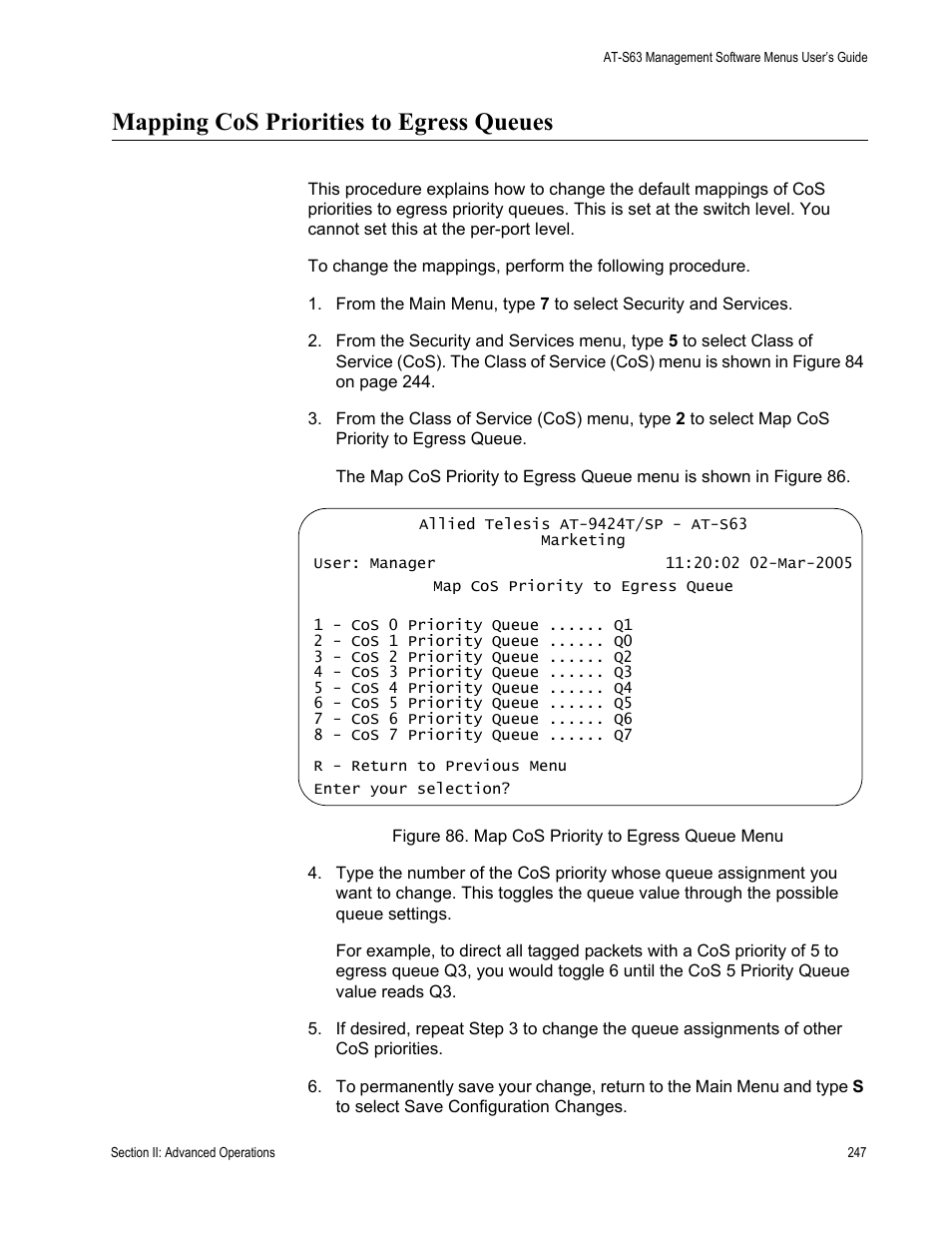 Mapping cos priorities to egress queues, Figure 86: map cos priority to egress queue menu | Allied Telesis AT-S63 User Manual | Page 247 / 668