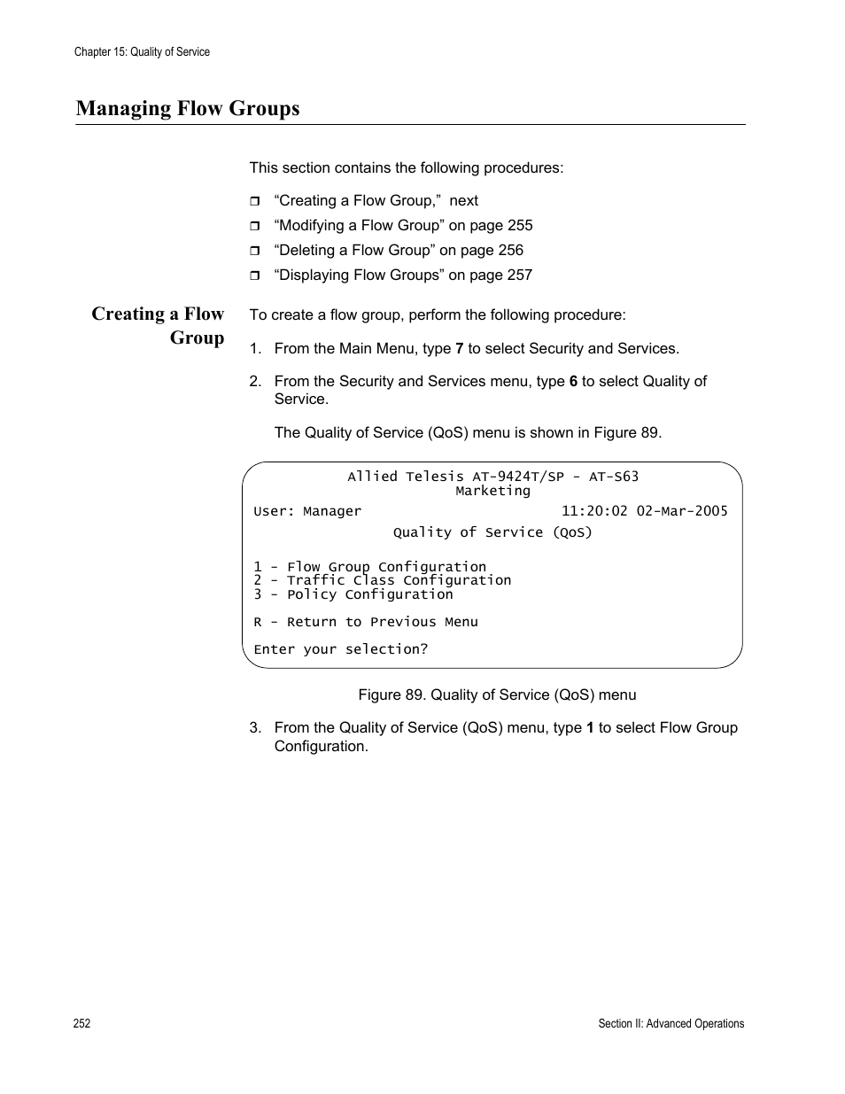 Managing flow groups, Creating a flow group, Figure 89: quality of service (qos) menu | Allied Telesis AT-S63 User Manual | Page 252 / 668