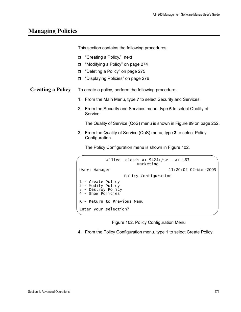 Managing policies, Creating a policy, Figure 102: policy configuration menu | Allied Telesis AT-S63 User Manual | Page 271 / 668