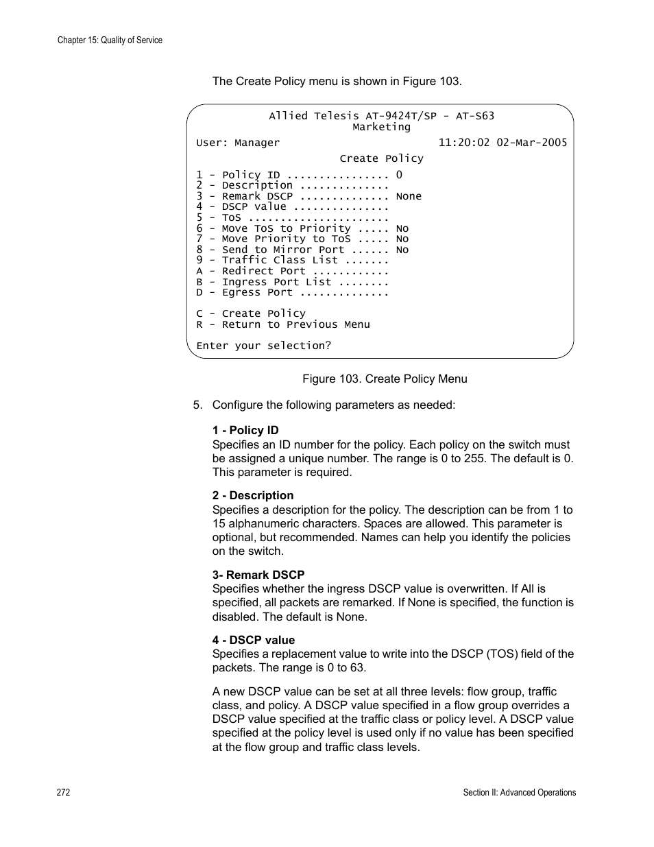 Figure 103: create policy menu | Allied Telesis AT-S63 User Manual | Page 272 / 668