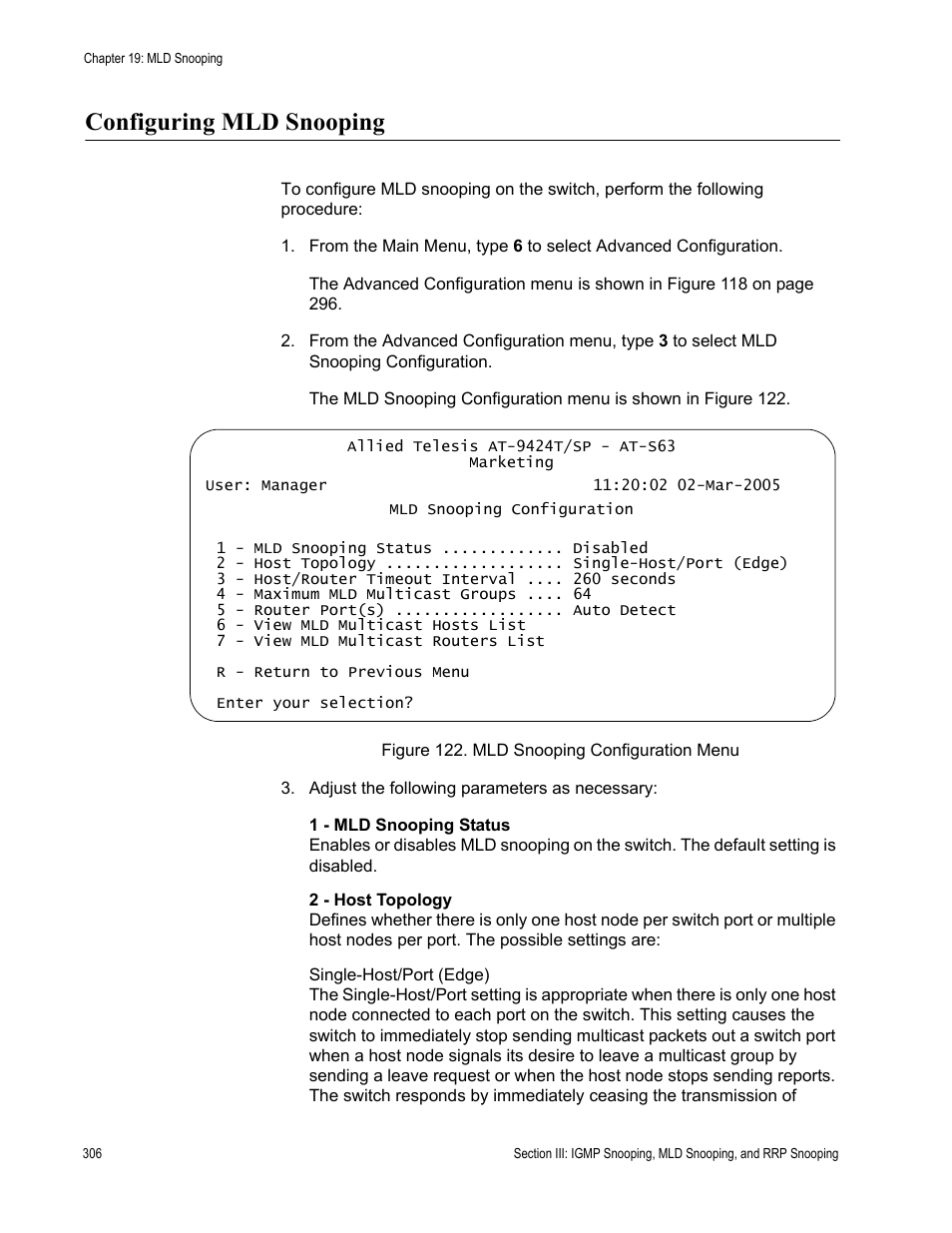 Configuring mld snooping, Figure 122: mld snooping configuration menu | Allied Telesis AT-S63 User Manual | Page 306 / 668