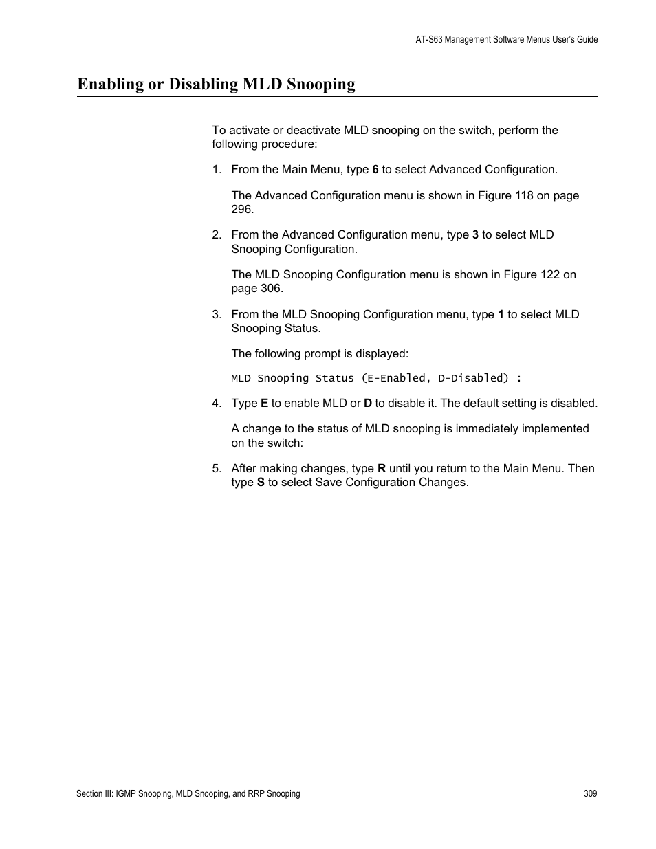Enabling or disabling mld snooping | Allied Telesis AT-S63 User Manual | Page 309 / 668