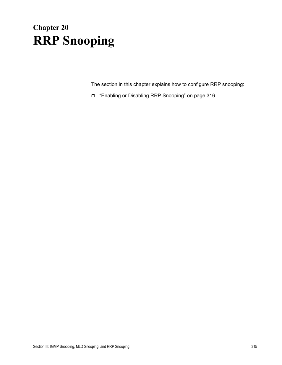 Chapter 20, Rrp snooping | Allied Telesis AT-S63 User Manual | Page 315 / 668