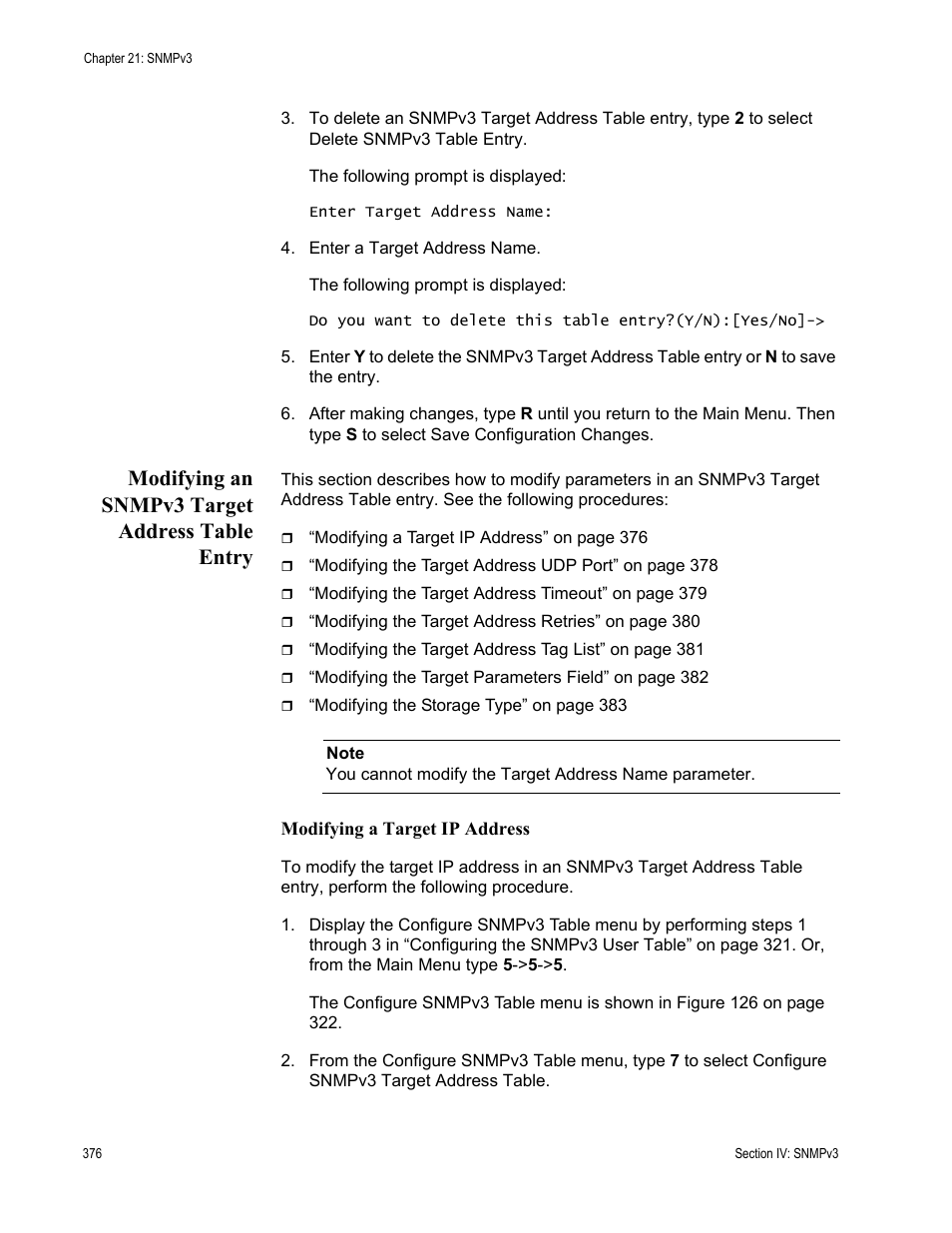 Modifying an snmpv3 target address table entry | Allied Telesis AT-S63 User Manual | Page 376 / 668