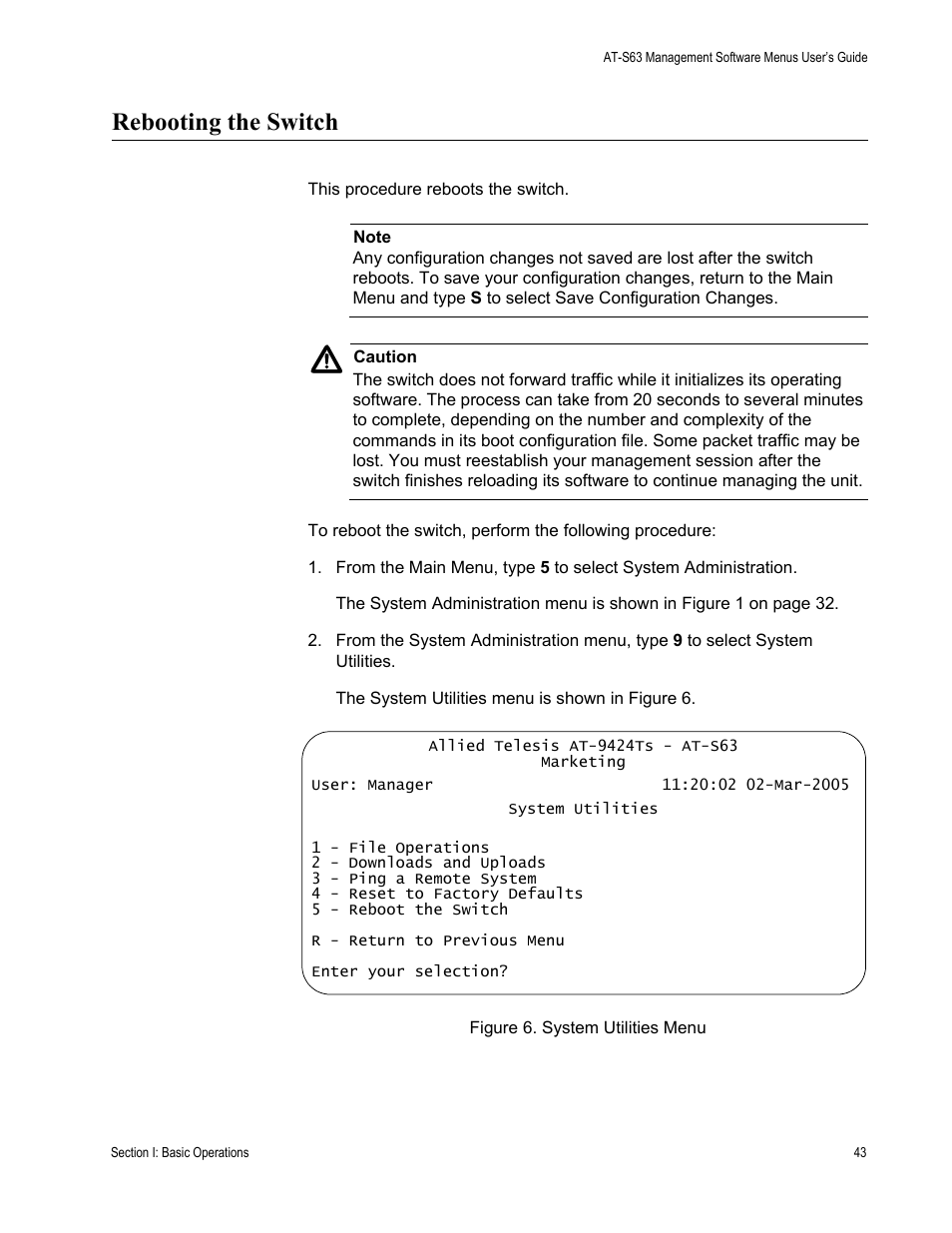 Rebooting the switch, Figure 6: system utilities menu | Allied Telesis AT-S63 User Manual | Page 43 / 668
