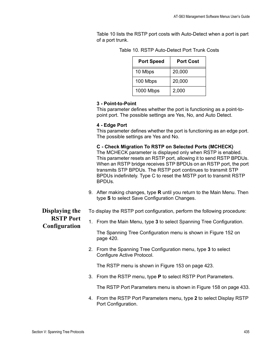 Displaying the rstp port configuration, Table 10: rstp auto-detect port trunk costs | Allied Telesis AT-S63 User Manual | Page 435 / 668