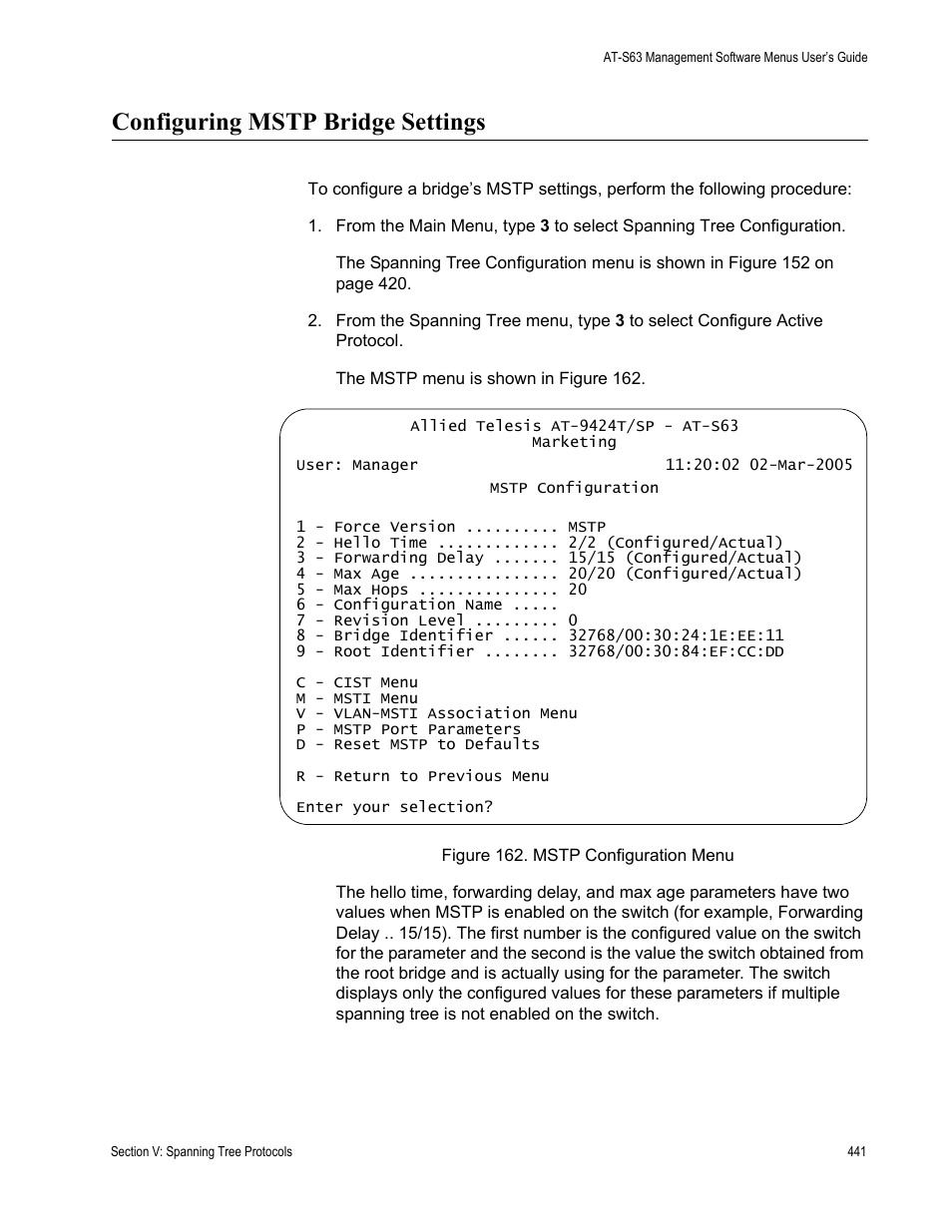 Configuring mstp bridge settings, Figure 162: mstp configuration menu | Allied Telesis AT-S63 User Manual | Page 441 / 668