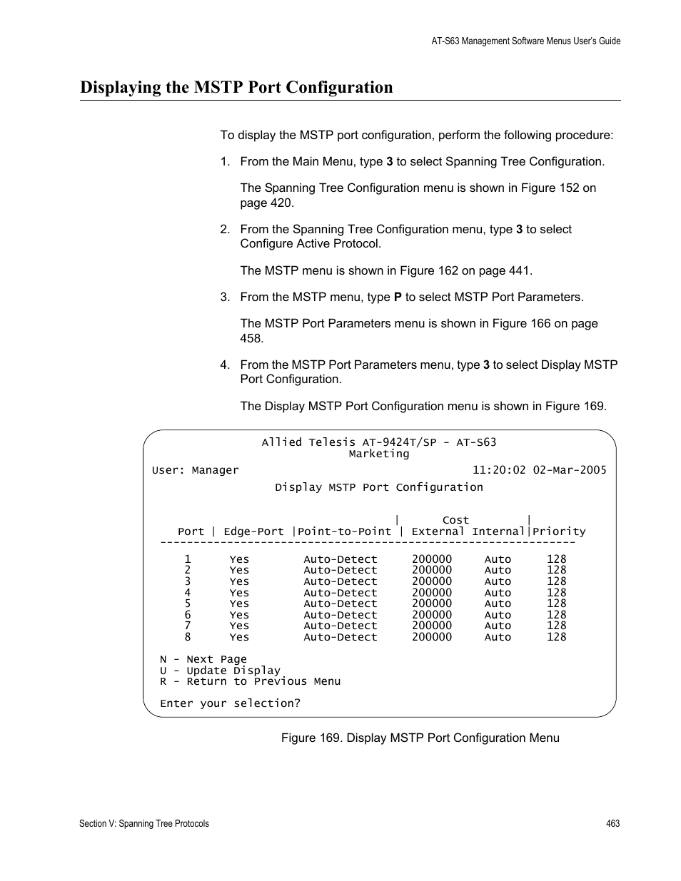 Displaying the mstp port configuration, Figure 169: display mstp port configuration menu | Allied Telesis AT-S63 User Manual | Page 463 / 668