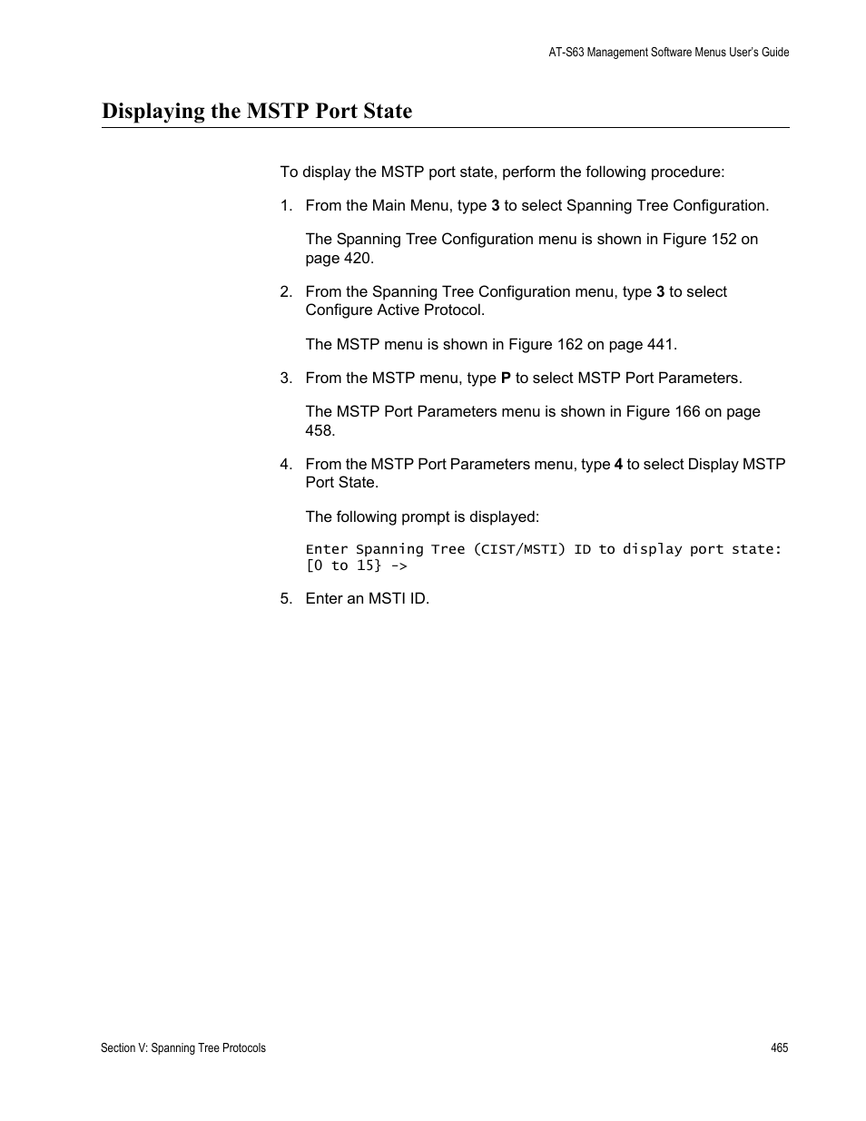 Displaying the mstp port state | Allied Telesis AT-S63 User Manual | Page 465 / 668