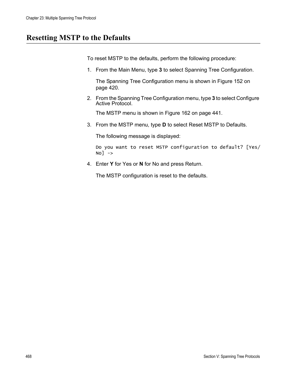 Resetting mstp to the defaults | Allied Telesis AT-S63 User Manual | Page 468 / 668