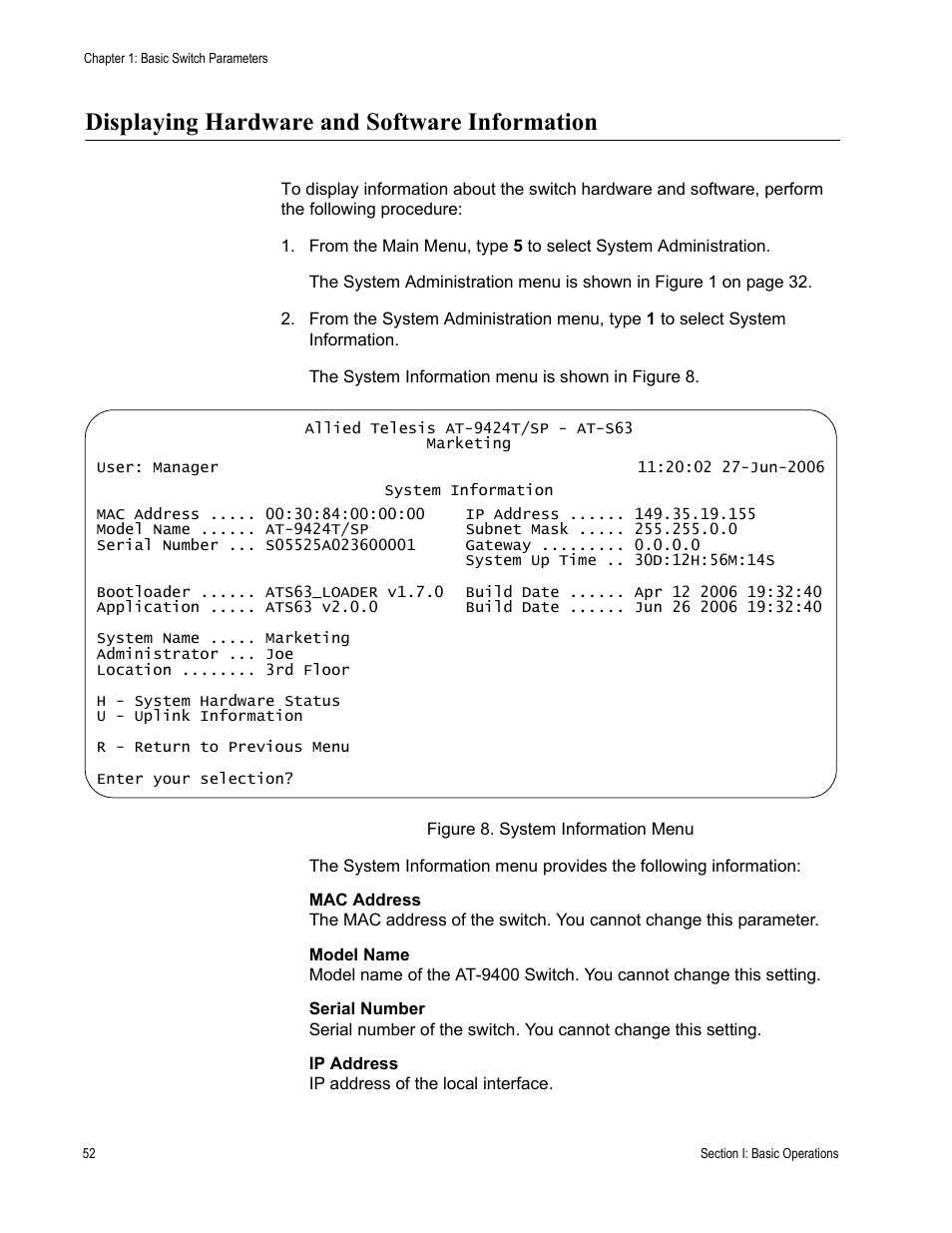 Displaying hardware and software information, Figure 8: system information menu | Allied Telesis AT-S63 User Manual | Page 52 / 668