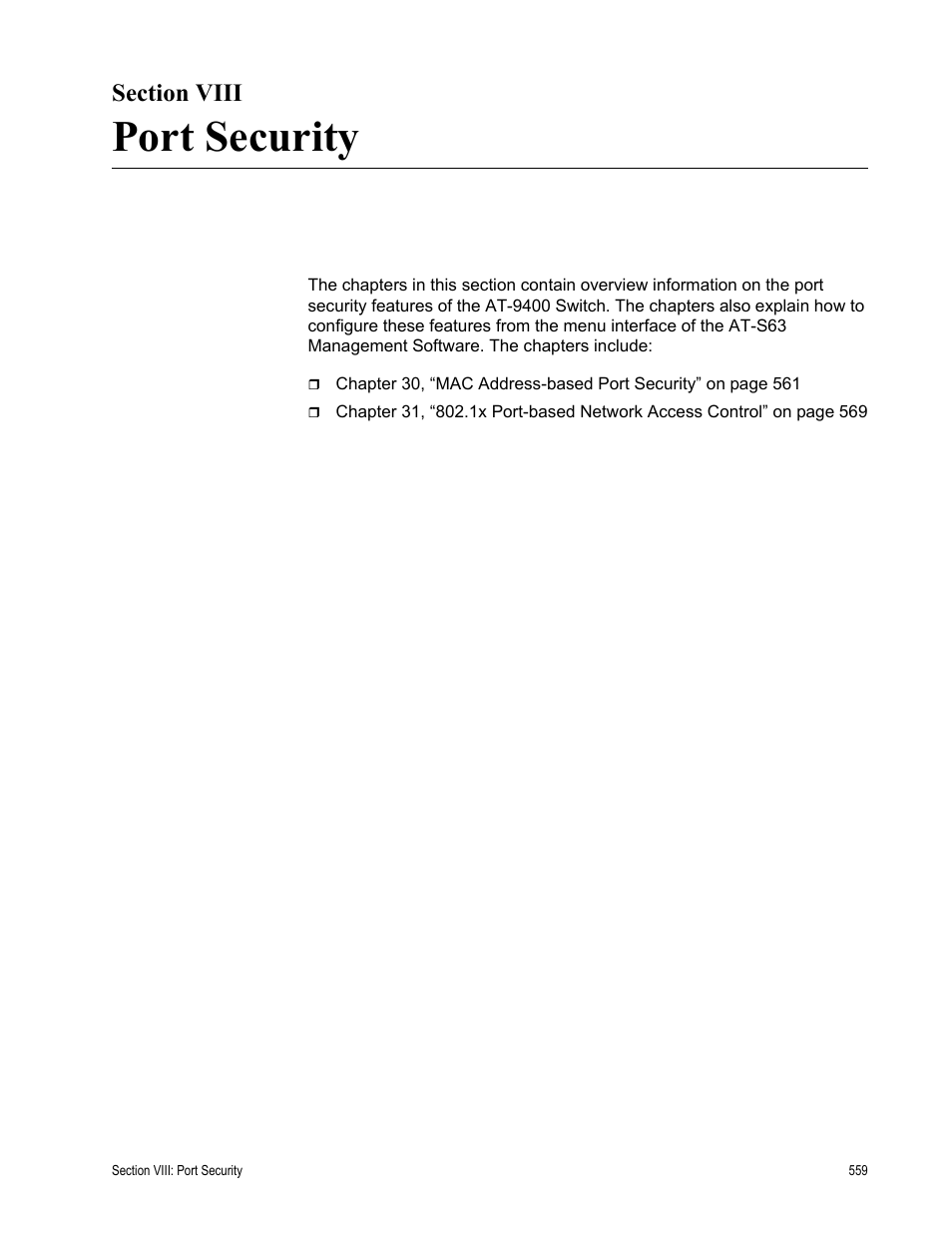 Section viii, Port security, Section viii: port security | Allied Telesis AT-S63 User Manual | Page 559 / 668