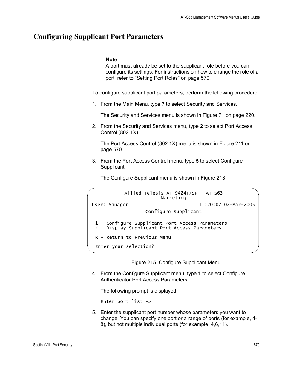 Configuring supplicant port parameters, Figure 215: configure supplicant menu | Allied Telesis AT-S63 User Manual | Page 579 / 668