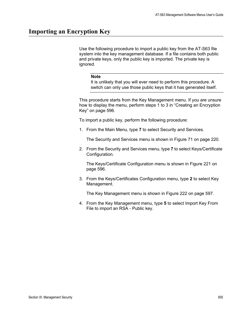 Importing an encryption key | Allied Telesis AT-S63 User Manual | Page 605 / 668