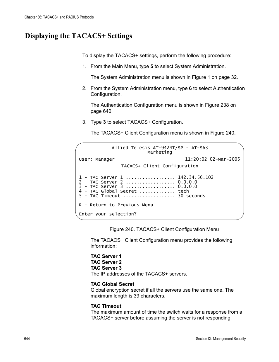 Displaying the tacacs+ settings, Figure 240: tacacs+ client configuration menu | Allied Telesis AT-S63 User Manual | Page 644 / 668