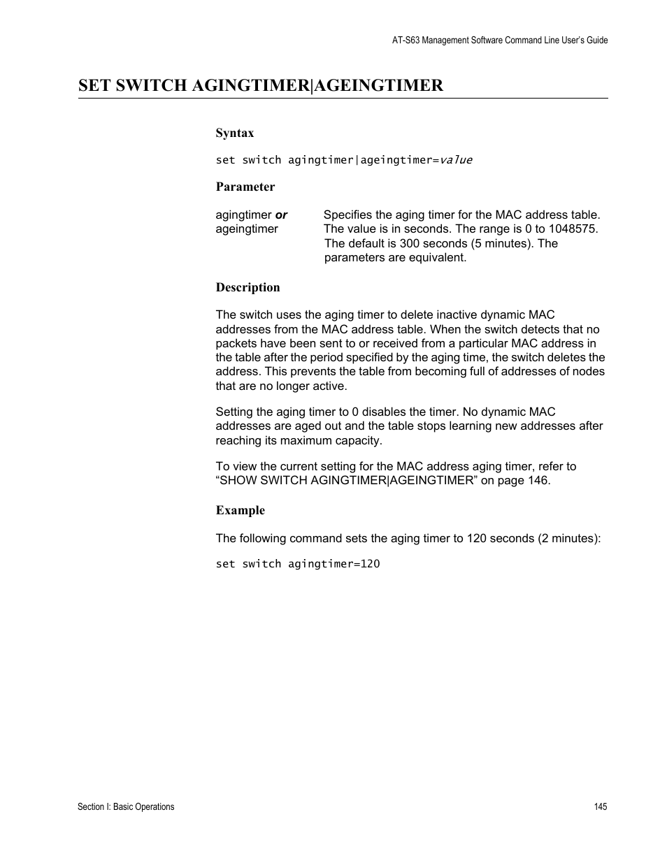 Set switch agingtimer|ageingtimer | Allied Telesis AT-S63 User Manual | Page 145 / 738