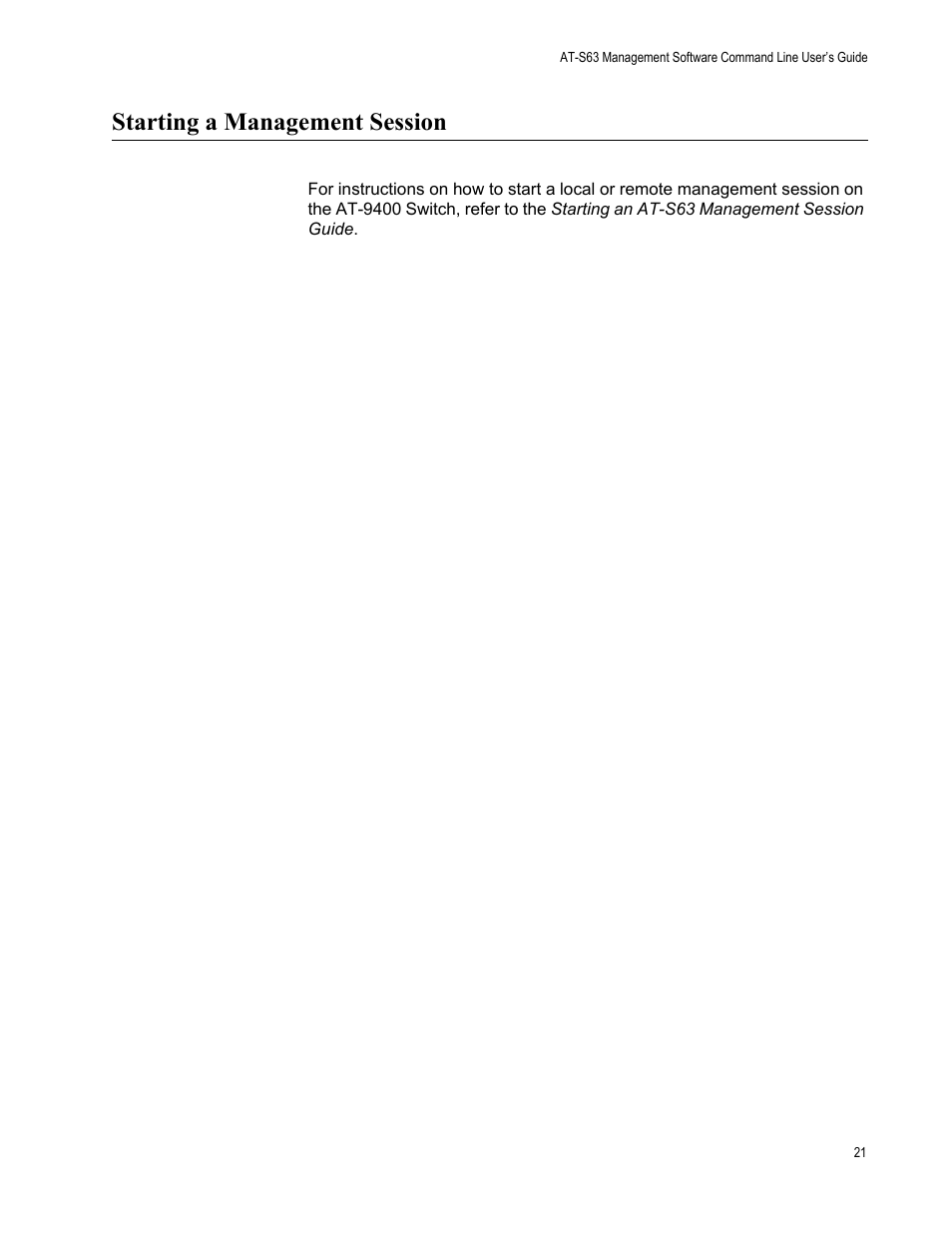 Starting a management session | Allied Telesis AT-S63 User Manual | Page 21 / 738