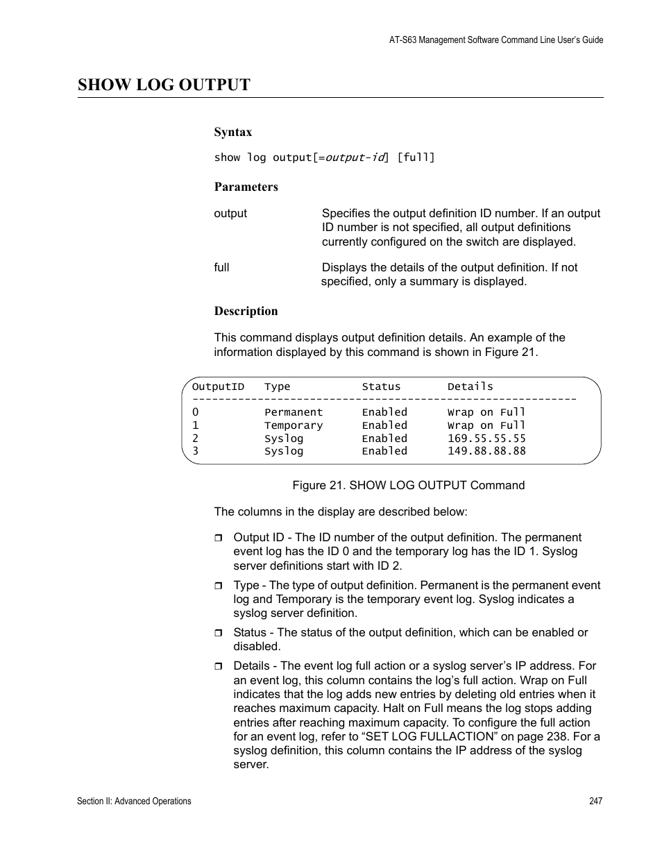 Show log output | Allied Telesis AT-S63 User Manual | Page 247 / 738