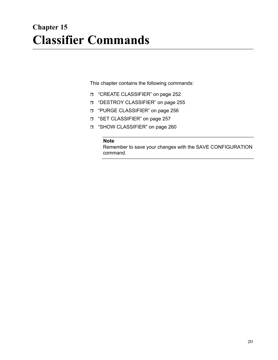 Chapter 15, Classifier commands | Allied Telesis AT-S63 User Manual | Page 251 / 738