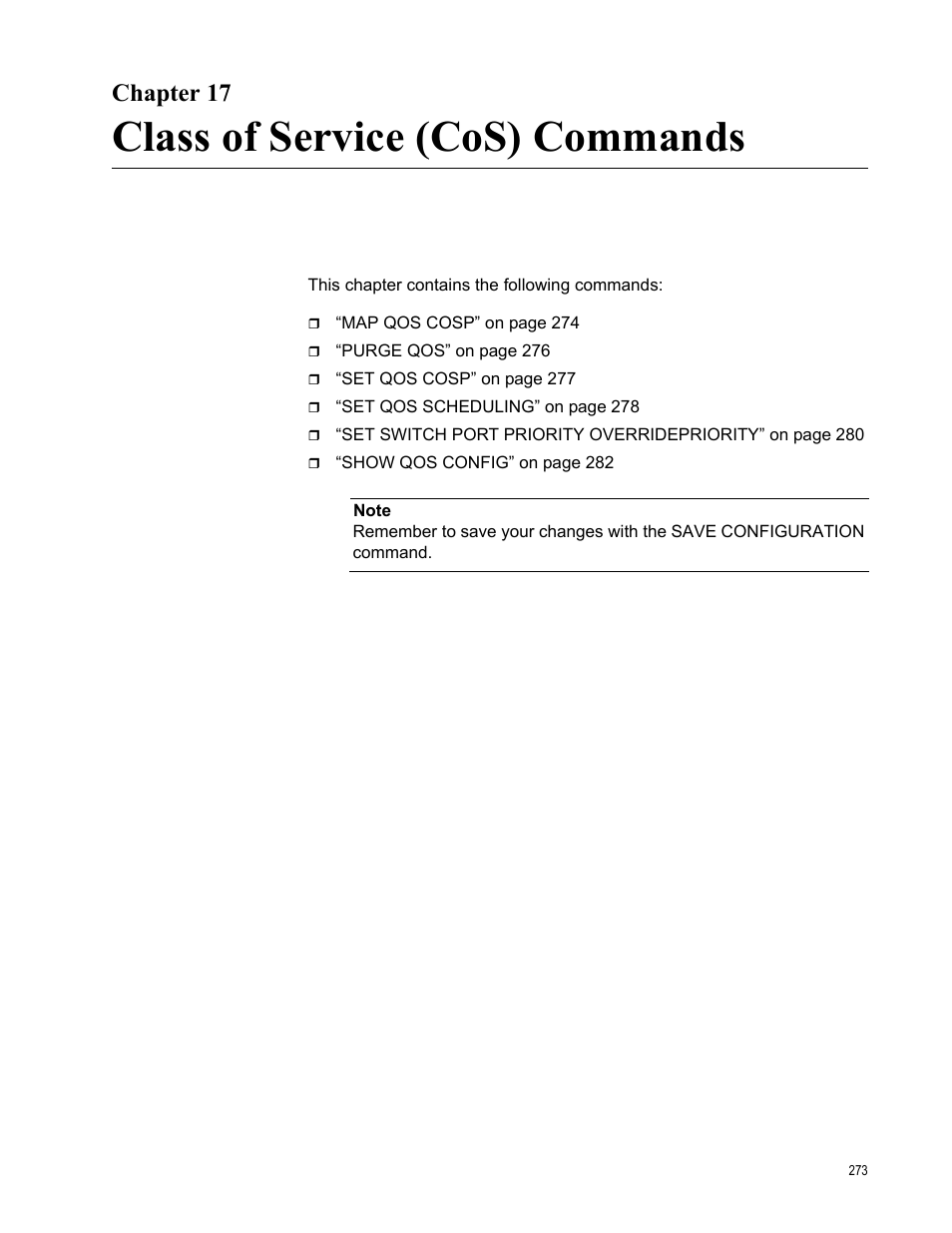 Chapter 17, Class of service (cos) commands | Allied Telesis AT-S63 User Manual | Page 273 / 738