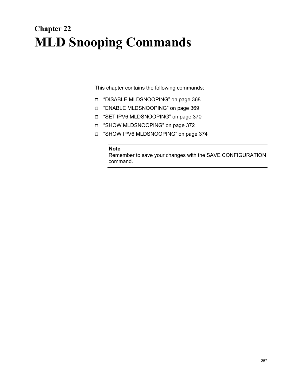 Chapter 22, Mld snooping commands | Allied Telesis AT-S63 User Manual | Page 367 / 738