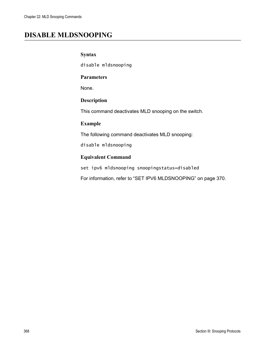 Disable mldsnooping | Allied Telesis AT-S63 User Manual | Page 368 / 738