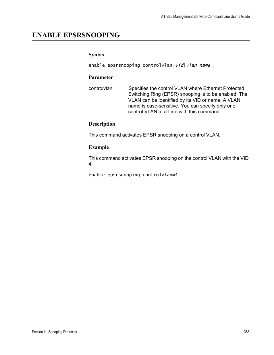Enable epsrsnooping | Allied Telesis AT-S63 User Manual | Page 383 / 738