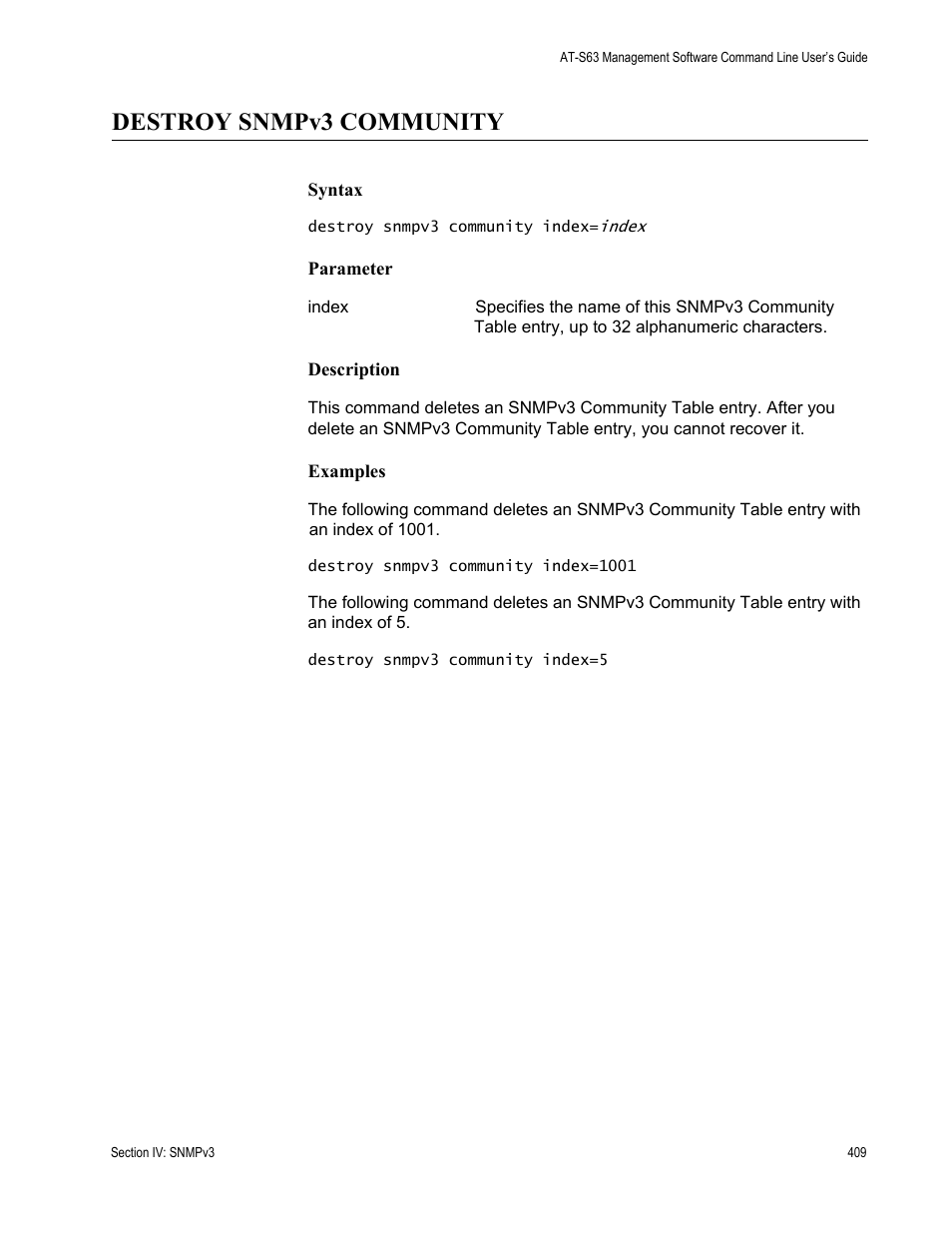 Destroy snmpv3 community | Allied Telesis AT-S63 User Manual | Page 409 / 738