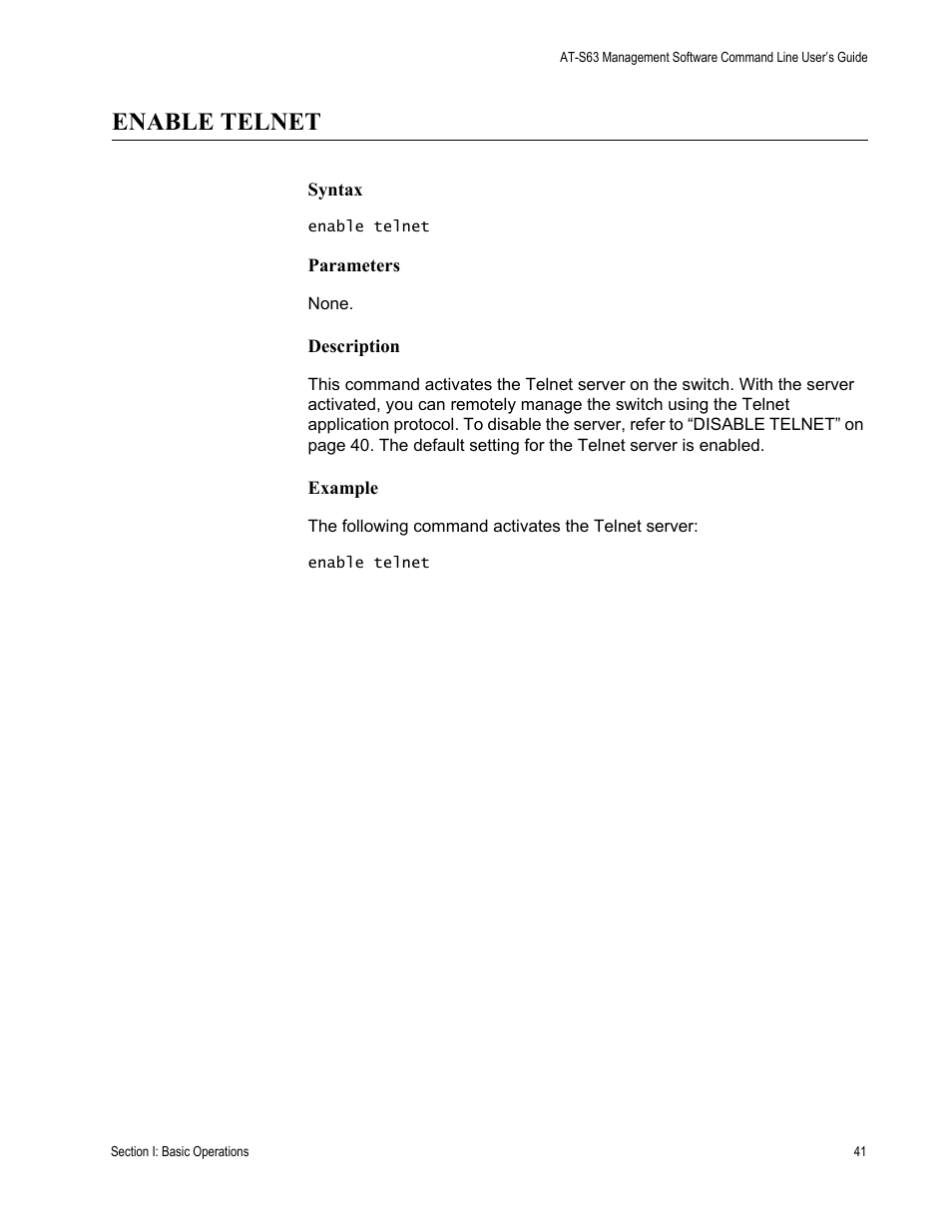 Enable telnet | Allied Telesis AT-S63 User Manual | Page 41 / 738
