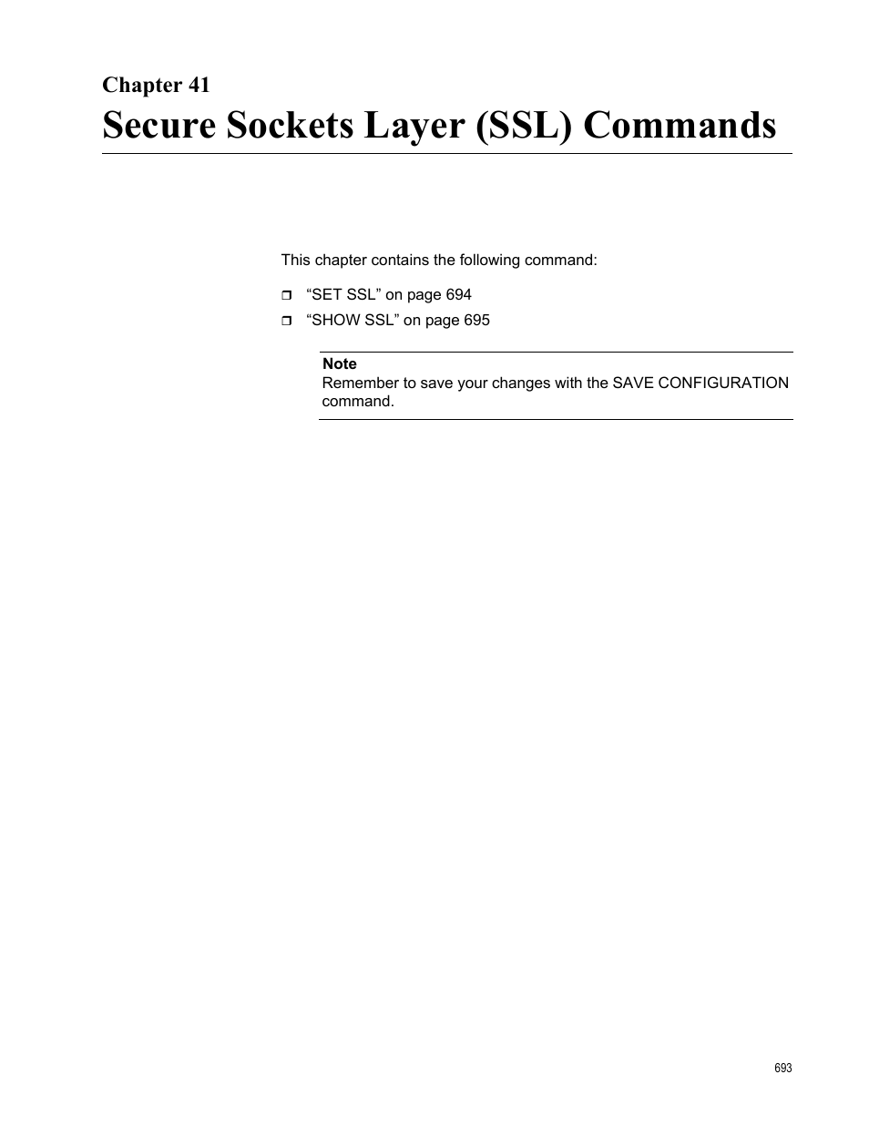 Chapter 41, Secure sockets layer (ssl) commands | Allied Telesis AT-S63 User Manual | Page 693 / 738