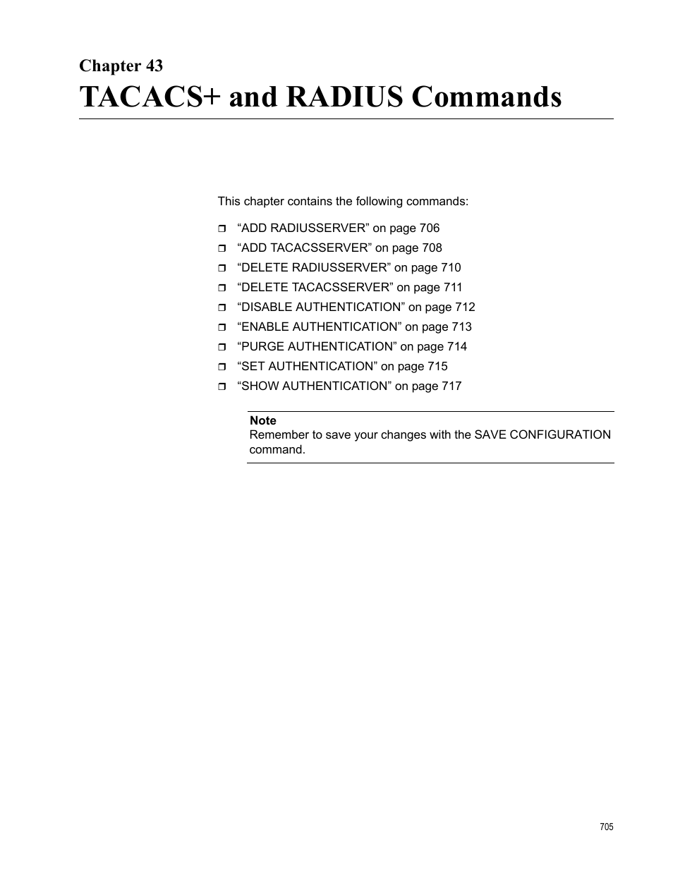 Chapter 43, Tacacs+ and radius commands, Chapter 43: tacacs+ and radius commands | Allied Telesis AT-S63 User Manual | Page 705 / 738