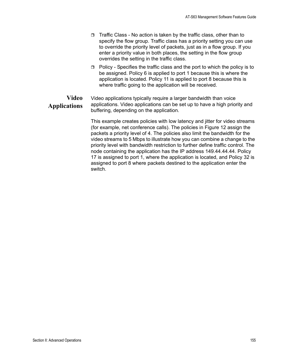 Video applications | Allied Telesis AT-S63 User Manual | Page 155 / 520