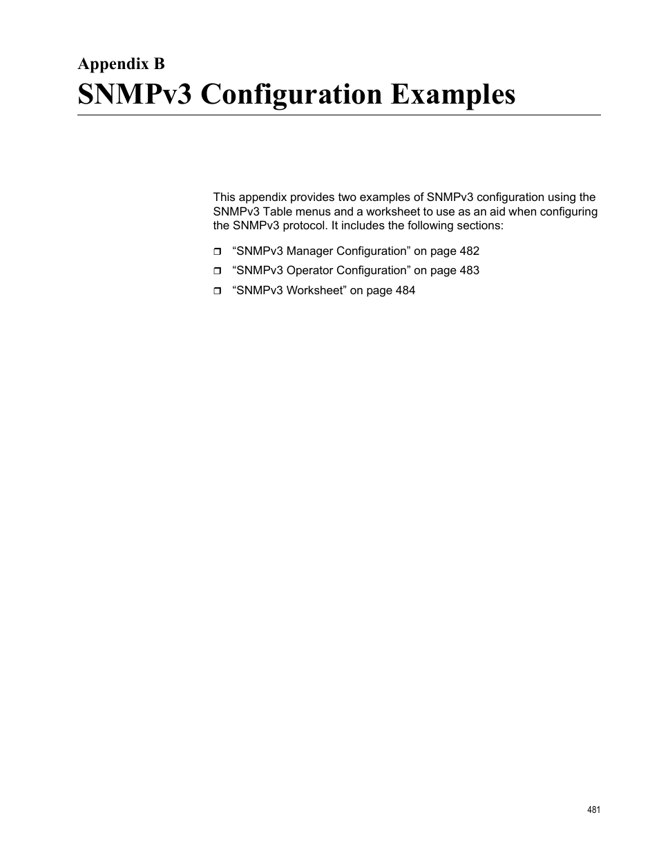 Appendix b, Snmpv3 configuration examples, Appendix b: snmpv3 configuration examples | Allied Telesis AT-S63 User Manual | Page 481 / 520