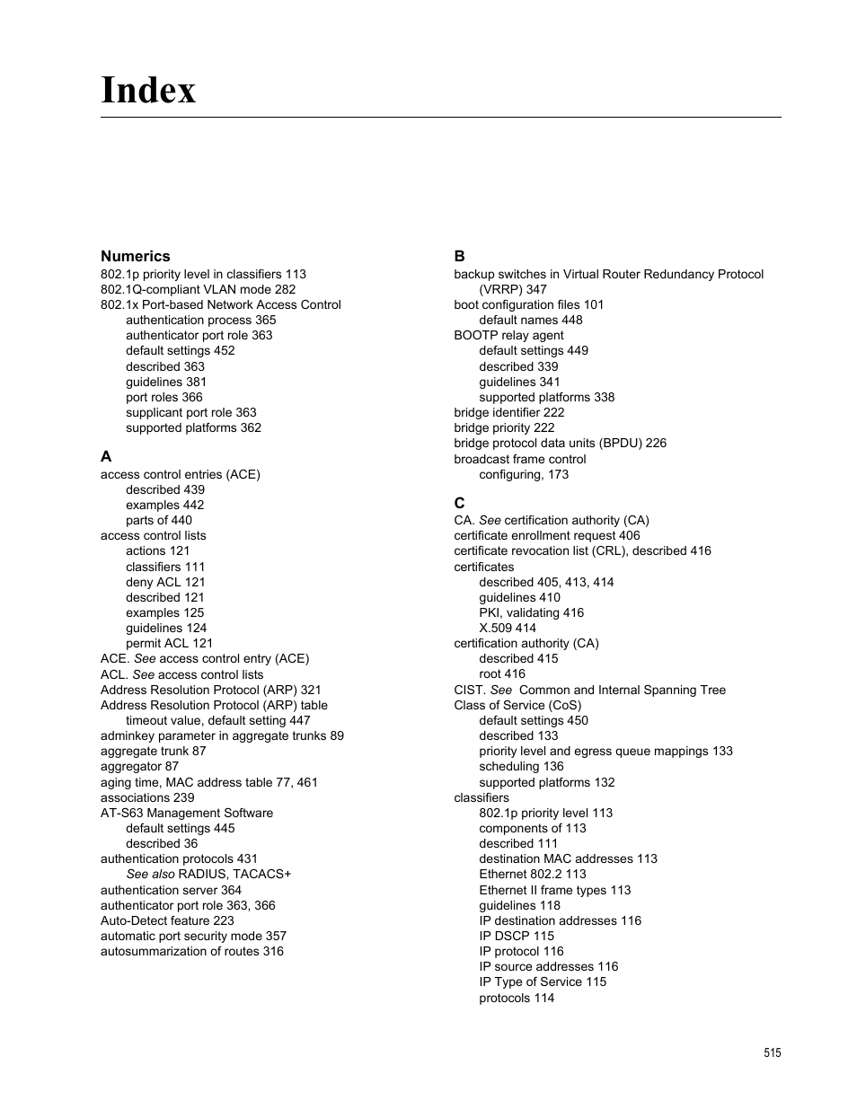 Index, Numerics | Allied Telesis AT-S63 User Manual | Page 515 / 520