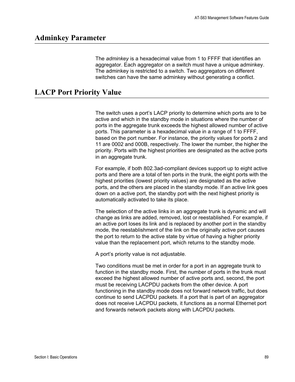 Adminkey parameter, Lacp port priority value, Adminkey parameter lacp port priority value | Allied Telesis AT-S63 User Manual | Page 89 / 520
